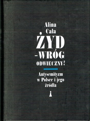 Zyd-wrog-odwieczny-Antysemityzm-w-Polsce-i-jego-zrodla-Cala-JAK-NOWA