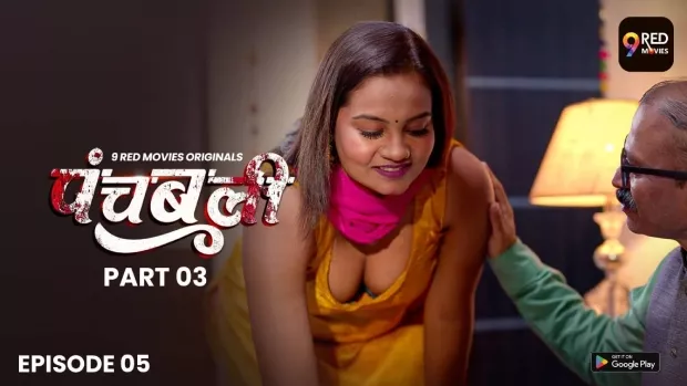 [18+] Panchbali (2025) S01 Hindi 9RedMovies WEB-DL 1080p – 720p – 480p Download & Watch