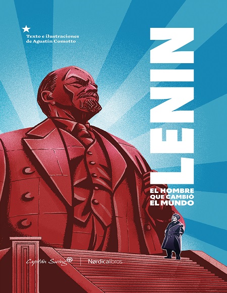 Lenin: El hombre que cambió el mundo - Agustin Comotto (PDF + Epub) [VS]