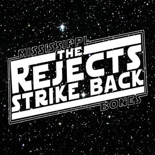 Mississippi Bones - The Rejects Strike Back (2015).mp3 - 320 Kbps
