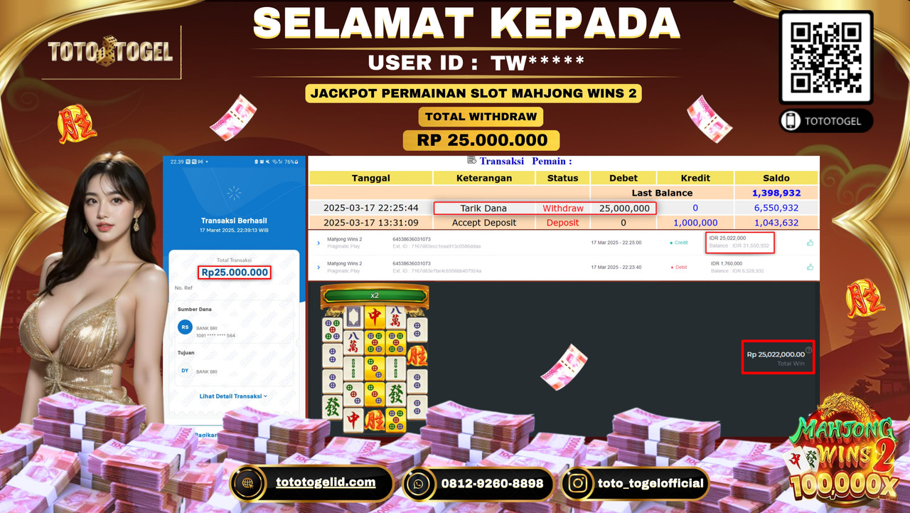 Bukti Pembayaran Jackpot  Permainan Slot Mahjong Wins 2 ID:TW***** LUNAS