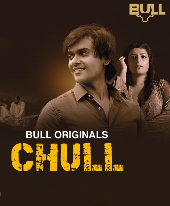  Chull (2024) UNRATED 720p HEVC HDRip BullApp S01E01T02 Hot Series x265 AAC [300MB] Full Movie Download