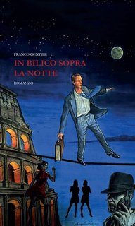 Francesco Gentile - In bilico sopra la notte (2023)