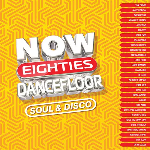 NOW Eighties Dancefloor: Soul & Disco (2024)