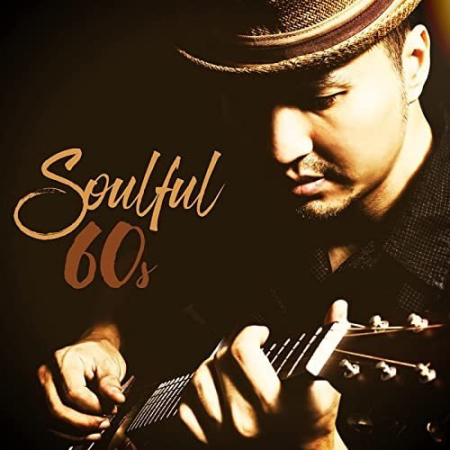 VA - Soulful 60s (2021)