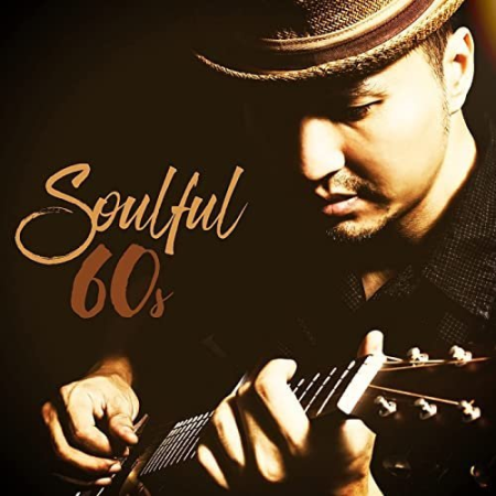 VA   Soulful 60s (2021)