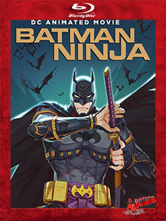 Batman.Ninja.2018.BD25.Latino