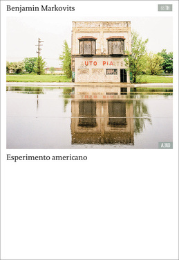 Benjamin Markovits – Esperimento americano (2017)