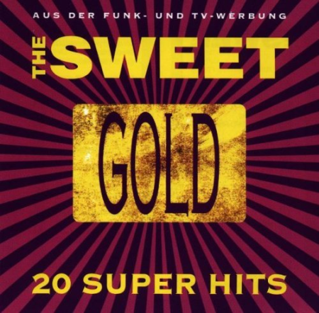 The Sweet - Gold - 20 Super Hits (1993)