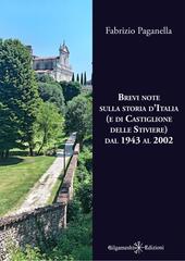 Fabrizio Paganella – Brevi note sulla storia d’Italia (e di Castiglione delle Stiviere) dal 1943 al 2002 (2026)