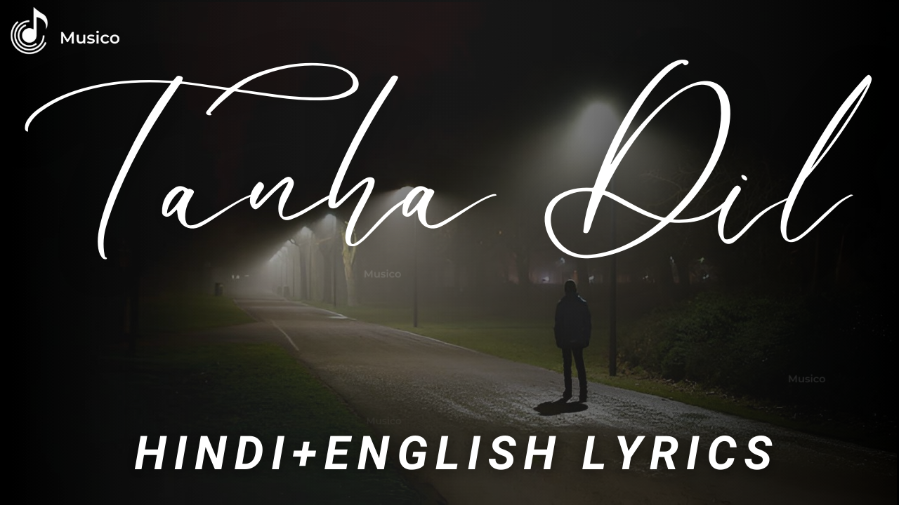 Tanha Dil cover