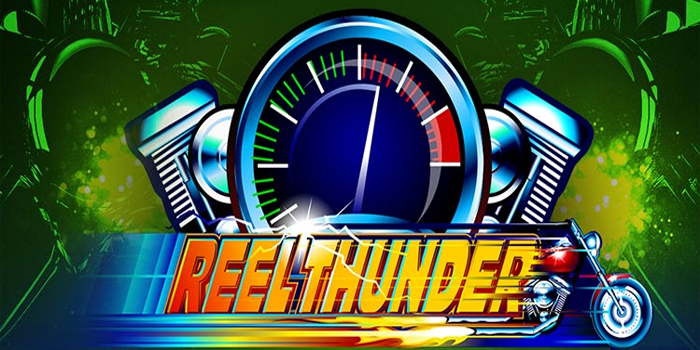Ritme Kemenangan Stabil Di Slot Reel Thunder Dengan Pola RTP Tinggi