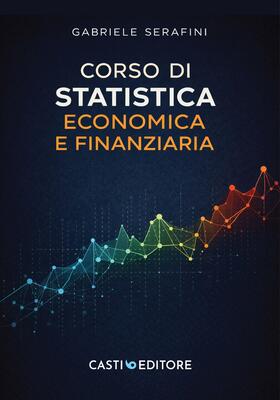 Gabriele Serafini - Corso di statistica economica e finanziaria (2026)