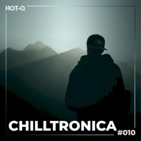 Various Artists   Chilltronica 010 (2021)