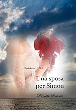 Daniela Serpotta - Le sorelle Manners vol.04. Una sposa per Simon (2023)