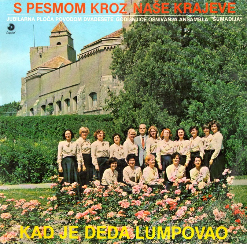 Ansambl_Sumadija_-_1982_-_S_pesmom_kroz_nase_kra