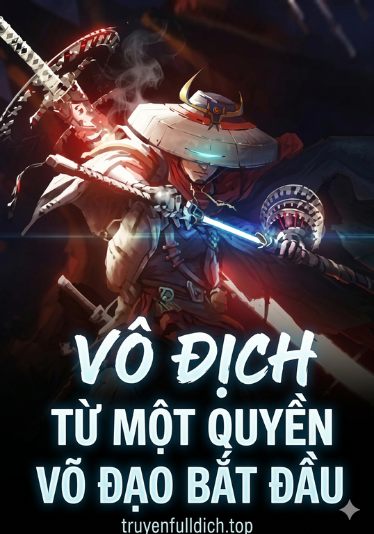Vô Địch Từ Một Quyền Võ Đạo Bắt Đầu