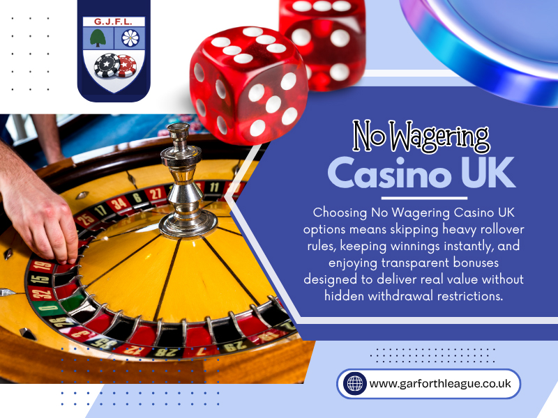 Online No Wagering Casino UK