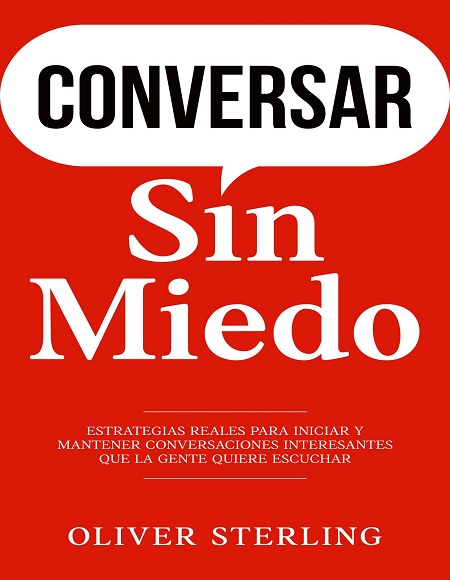 Conversar sin miedo - Oliver Sterling (Multiformato) [VS]