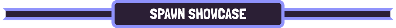 spawnshowcase.png