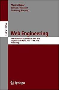 Web Engineering: 19th International Conference, ICWE 2019, Daejeon, South Korea, June 11-14, 2019...