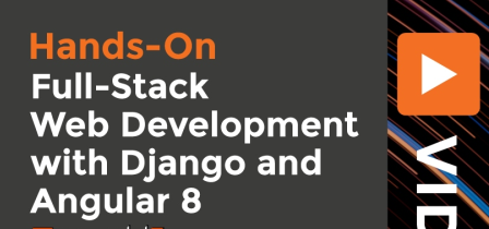 [Image: Full-Stack-Web-Development-with-Django-a...ular-8.png]