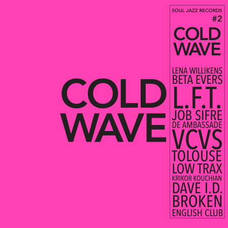 40b81acf cdfd 4653 8b52 669dcc21e71d - VA - Soul Jazz Records presents Cold Wave #2 (2021) [Official Digital Download]