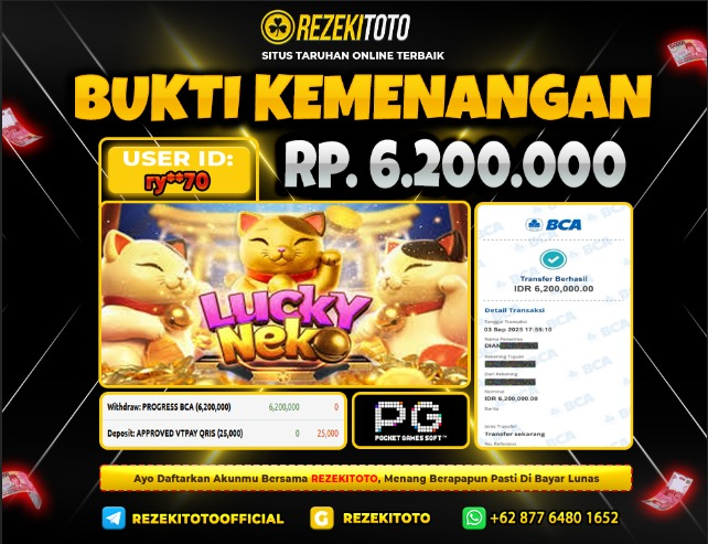 BUKTI KEMENANGAN 3 SEPTEMBER 2025 LUCKY NEKO 6 JUTA 
