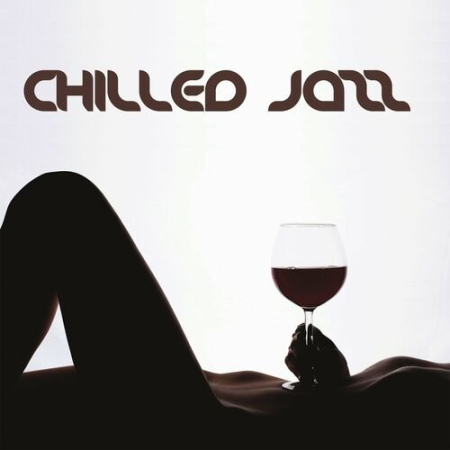 VA - Chilled Jazz (2022)