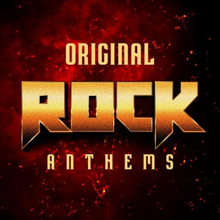 VA   Original Rock Anthems (2021) FLAC