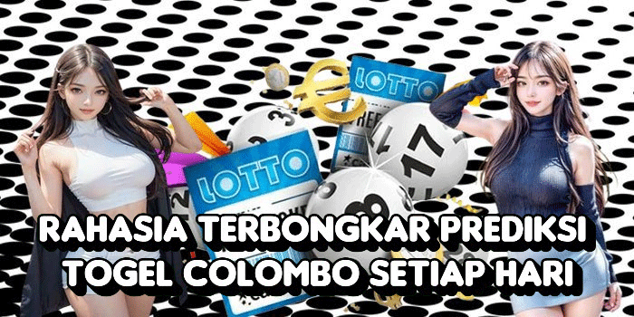 Rahasia Terbongkar Prediksi Togel Colombo Setiap Hari