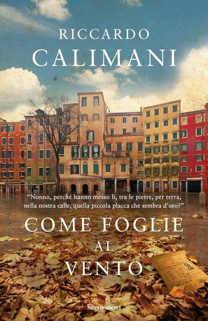 Riccardo Calimani - Come foglie al vento (2022)