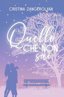 Cristina Zangerolami - Quello che non sai (2024)