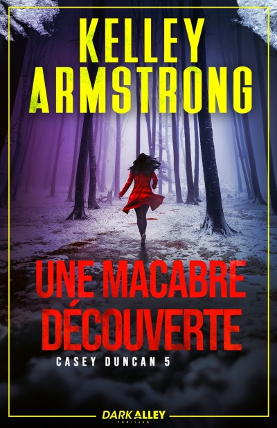 Casey-Duncan-T5-Une-macabre-d-couverte-Kelley-Armstrong.jpg?042148