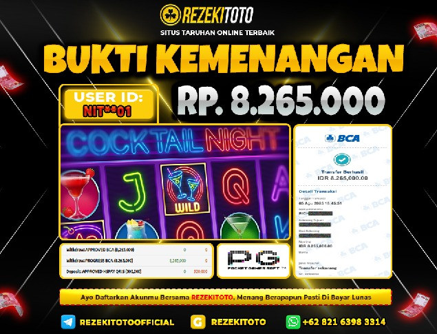 BUKTI KEMENANGAN 5 AGUSTUS 2025 COCKTAIL NIGHT 8 JUTA 