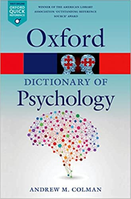 A Dictionary of Psychology (Oxford Quick Reference), 4th Edition