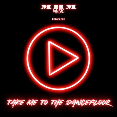 00-m-h-m-take-me-to-the-dancefloor-singl