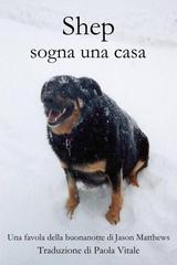 Jason Matthews – Shep sogna una casa (2015)