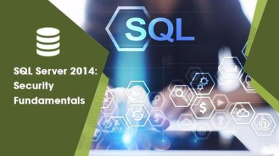 SQL Server 2014: Security Fundamentals