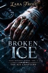 Lara Frost – Vane Dynasty Vol. 2. Broken Ice (2026)