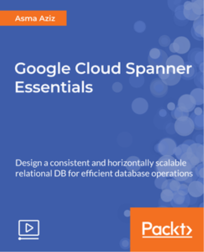 Google Cloud Spanner Essentials