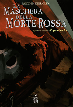 Narrativa fra le nuvole 07 - La maschera della morte rossa (2015)