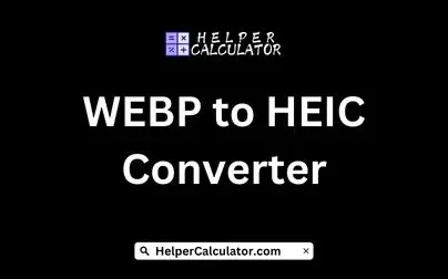 WEBP to HEIC Converter