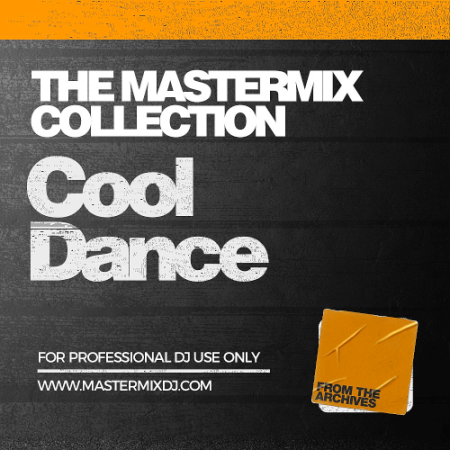 VA - The Mastermix Collection - Cool Dance (2021)