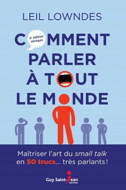 60375814c41d0362297045-comment-parler-a-tout-le-monde-leil-lowndes-2021.jpg
