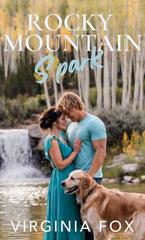 Virginia Fox – Amore nelle Montagne Rocciose Vol. 26. Rocky Mountain Spark (2026)