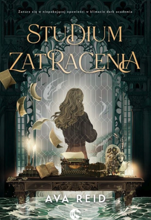  Ava Reid - Cykl: Studium zatracenia (tom 1-2) 
