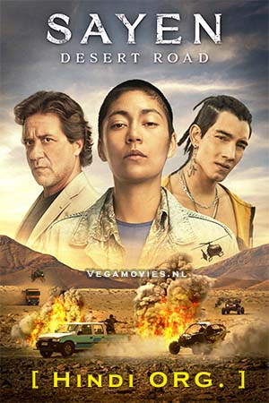 Sayen: Desert Road (2023) 1080p-720p-480p HDRip Hollywood Movie ORG. [Dual Audio] Hindi or English] x264 ESubs