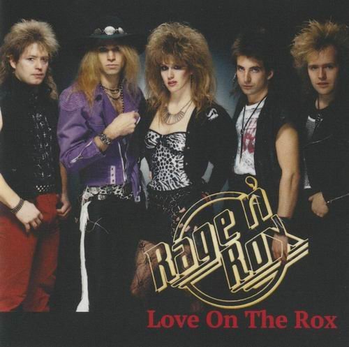 Rage N' Rox - Love On The Rox (1989) (Reissue 2022) (Lossless + MP3)