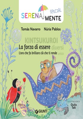 Tomás Navarro, Núria Pablos - Kintsukuroi. La forza di essere diversi (2026)